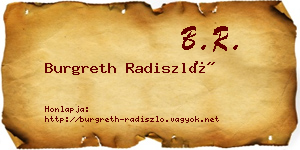 Burgreth Radiszló névjegykártya
